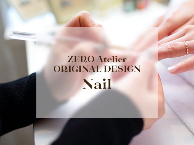 ZERO Atelier ORIGINAL DESIGN Nail